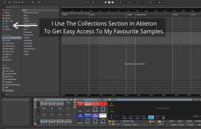 I Use The Collections Section In Ableton
To Get Easy Access To My Favourite Samples.
