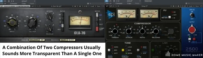 A combination of two compressors usually sounds more transparent than a single one