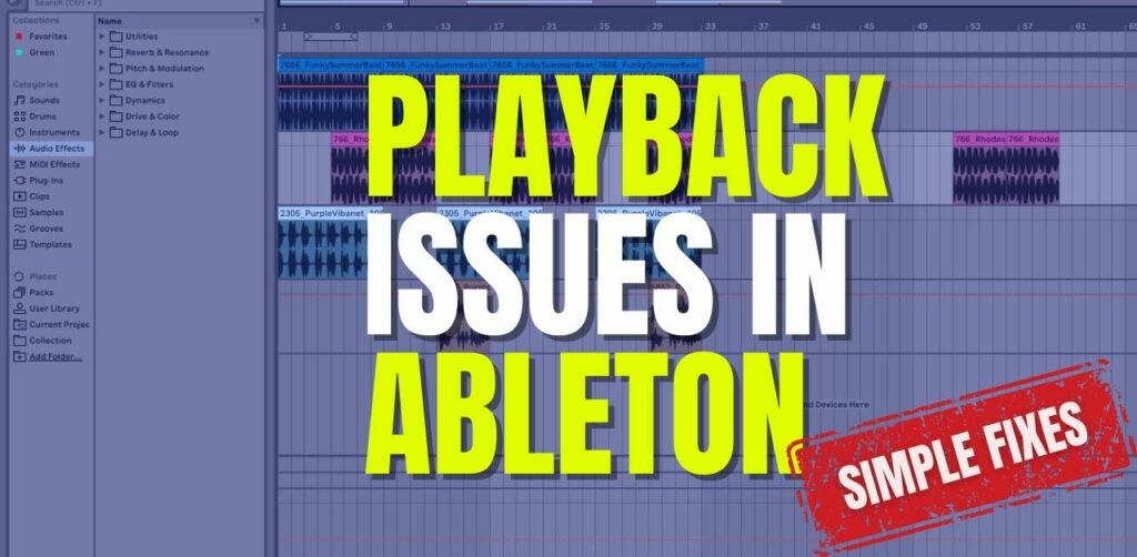 Why can’t I hear playback in Ableton – Simple Fixes