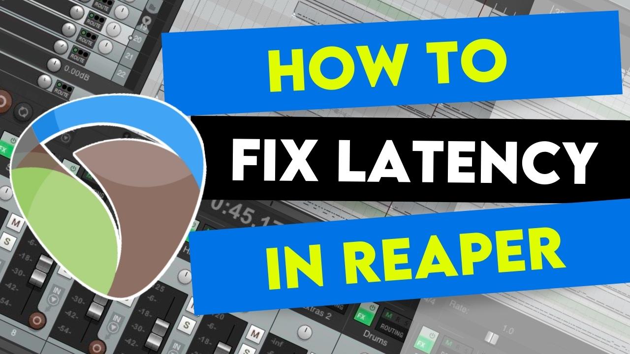 How To Fix Latency in REAPER YouTube Video