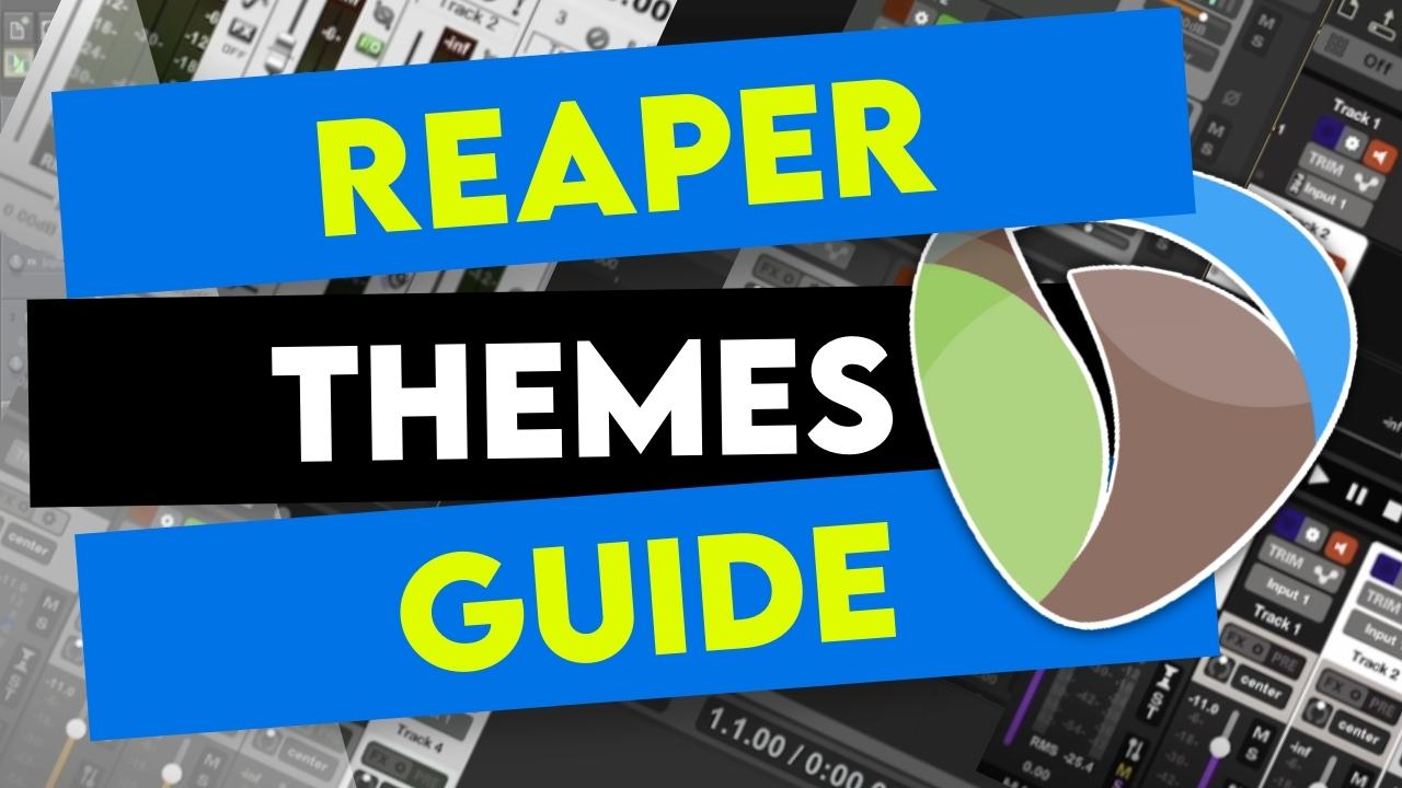 REAPER Themes YouTube Video