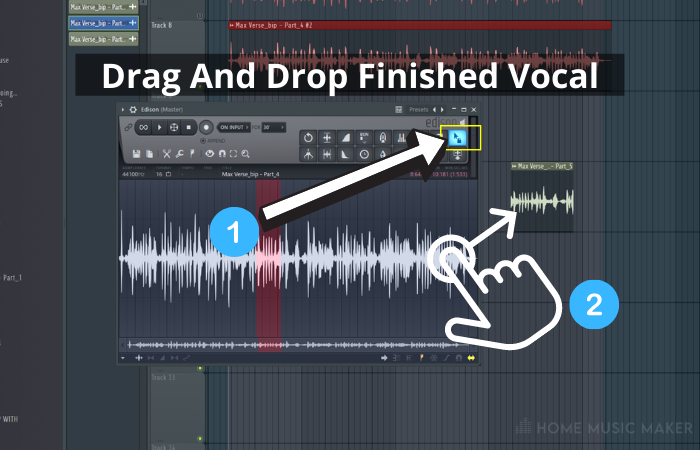 Drag And Drop Finished Vocal In FL Studio