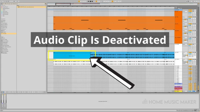 Ableton Audio Clip Is Deactivated