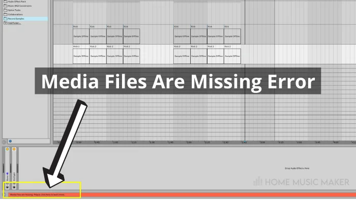 Ableton Media Files Are Missing error
