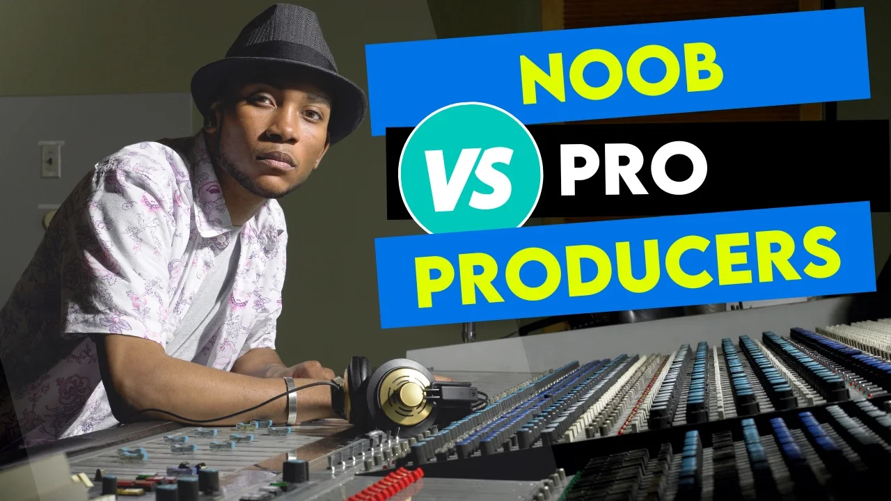 Noob vs Pro Producers