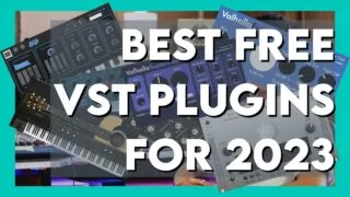 Best Free VST Plugins