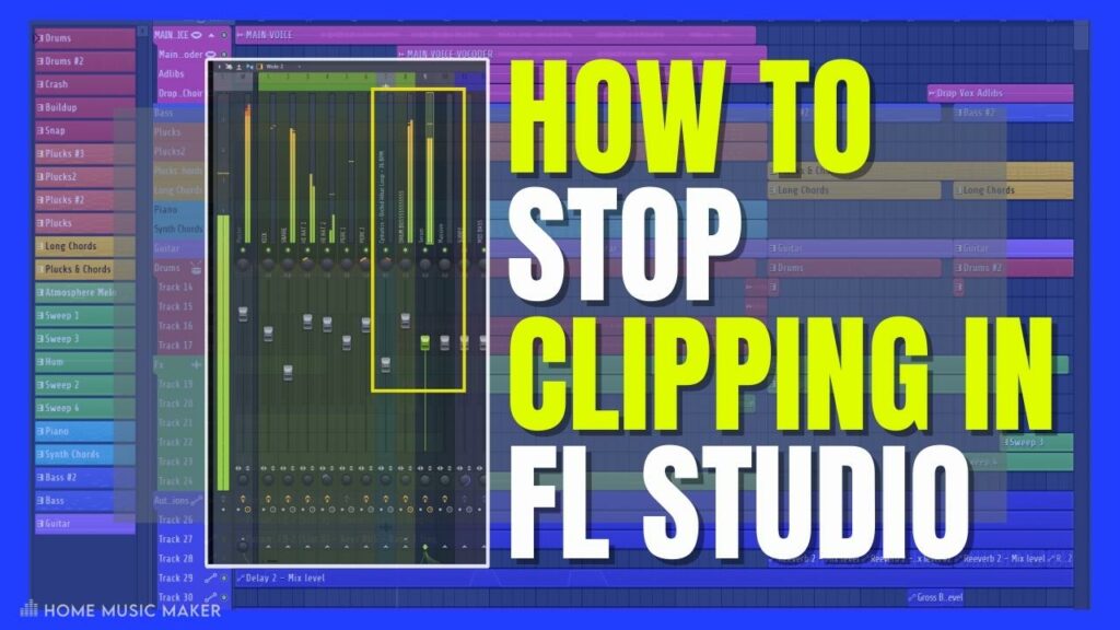 How To Stop Clipping In FL Studio