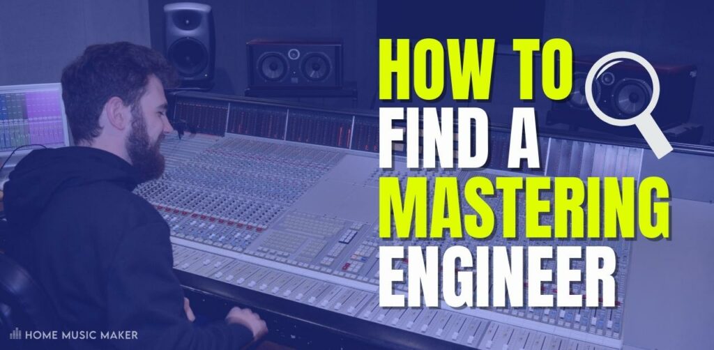 how to find a mastering engineer