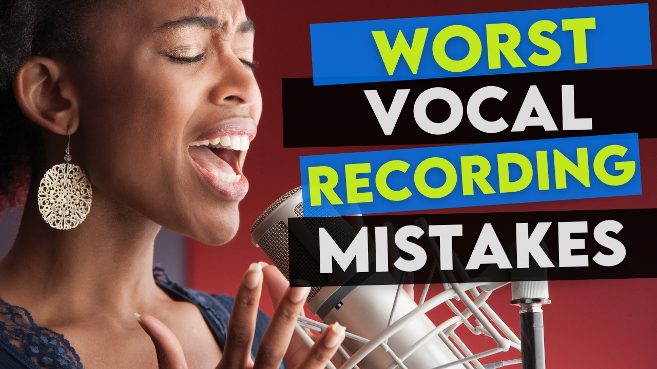 vocal recording mistakes
