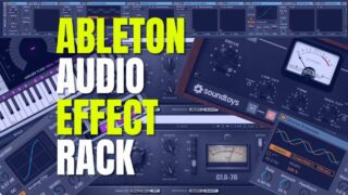 Ableton Effects Rack