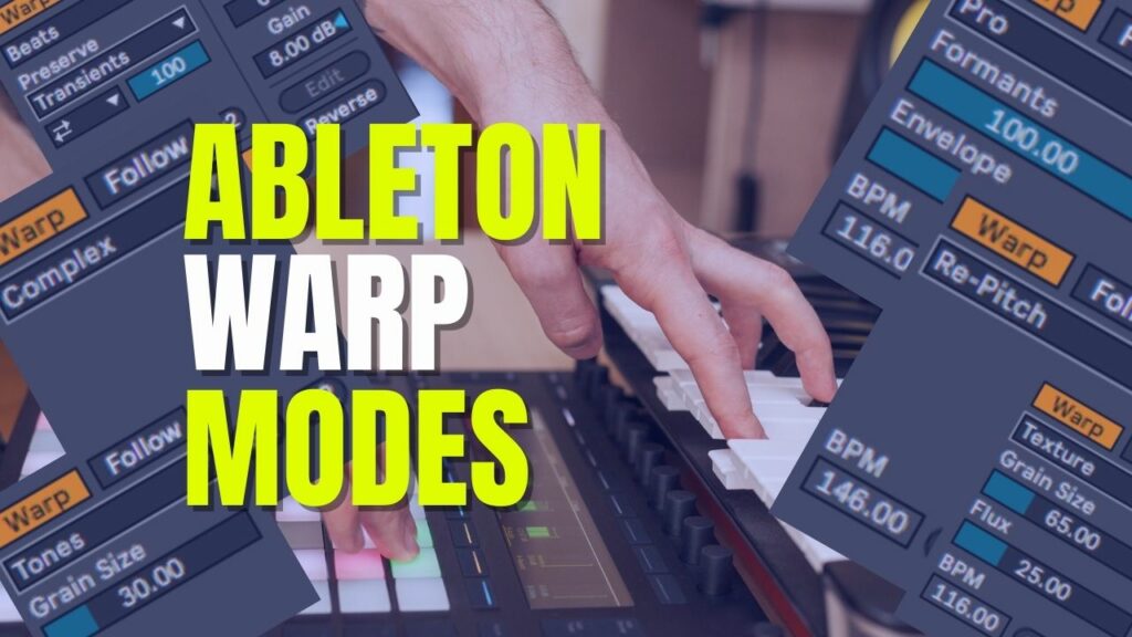Ableton Warp Modes